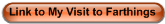 Link to My Visit to Farthings