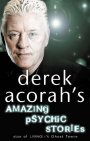 Derek Acorah's Amazing Psychic Stories
