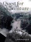 Chris Bonington's 'Quest for Adventure' 