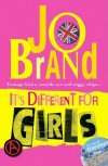 Jo Brand's novel 'It's Different for Girls'