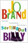 Jo Brand's novel 'Sorting Out Billy'