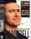 Bruce Campbell's autobiography 'If Chins Could Kill: Confessions of a B Movie Actor'