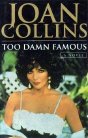 Joan Collins' novel 'Too Damn Famous'