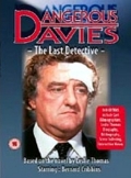 'Dangerous Davies - The Last Detective'