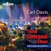 Carl Davis - 'Those Liverpool Days' cd