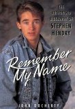 Stephen Hendry's authorised biography 'Remember My Name' by John Docherty, published in 1990