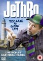 Jethro DVD - 'Too Late to Grow Up'