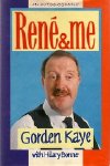 Rene & Me by Gorden Kaye and Hilary Bonner