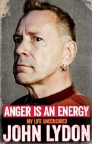 John Lydon's autobiography 'Anger is an Energy' (2014)