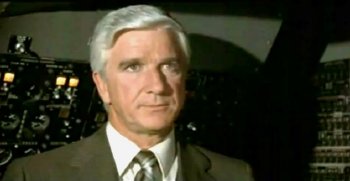 Leslie Nielsen as Dr Rumack in 'Airplane!'