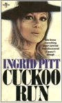 Ingrid Pitt's novel 'Cuckoo Run'