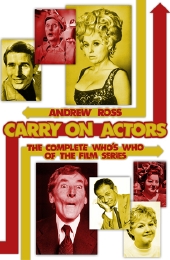 'Carry On Actors' by Andrew Ross (published 2015)