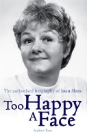 'Too Happy A Face: The authorised biography of Joan Sims' by Andrew Ross 