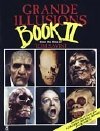 Tom Savini's book on special make-up effects 'Grande Illusions Book II'