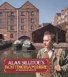 'Alan Sillitoe's Nottinghamshire'