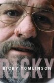 Ricky Tomlinson's autobiography 'Ricky'