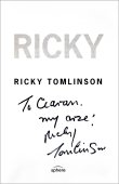 Ricky Tomlinson has signed the title page of his autobiography 'To Ciaran, My Arse!'