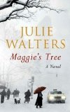 'Maggie's Tree' by Julie Walters