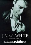 Jimmy White's autobiography 'Behind the White Ball'