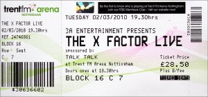 Ticket for 'The X Factor Live' at the Nottingham Arena