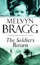 Melvyn Bragg's 'The Soldier's Return'