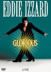 Eddie Izzard 'Glorious' dvd