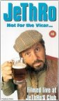Jethro video - 'Not for the Vicar'