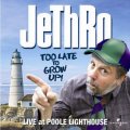 Jethro audio book - 'Too Late to Grow Up'