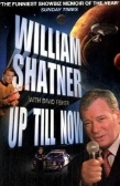 William Shatner's autobiography 'Up Till Now'